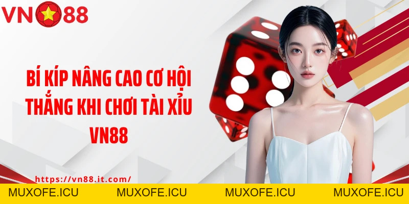 Tài Xỉu Vn88 - Gieo Xúc Xắc May Mắn, Trúng Thưởng Cực Khủng