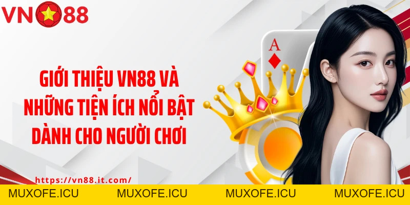 Giới Thiệu VN88 - Thiên Đường Cá Cược Uy Tín Và Hấp Dẫn