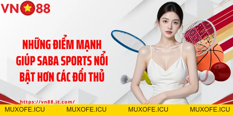 Saba Sports VN88 - Sảnh Cá Cược Thể Thao Thời Thượng 2026