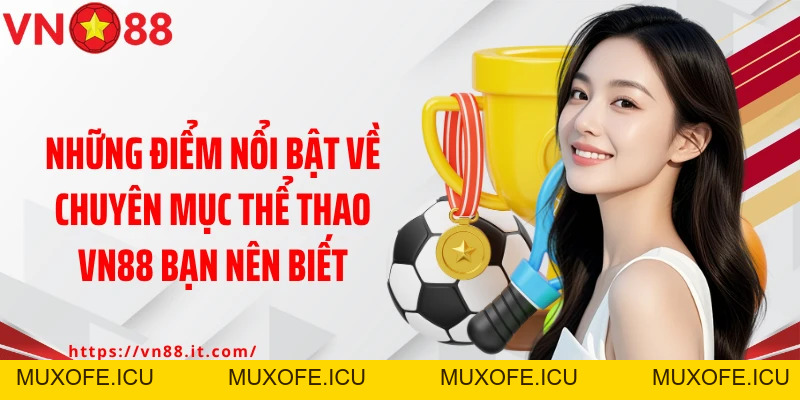 Thể Thao VN88: Sân Chơi Uy Tín Cho Tín Đồ Thể Thao Toàn Cầu