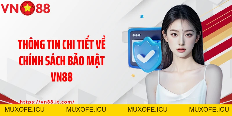 Chính Sách Bảo Mật VN88: Lá Chắn Thép Bảo Vệ Hội Viên An Toàn