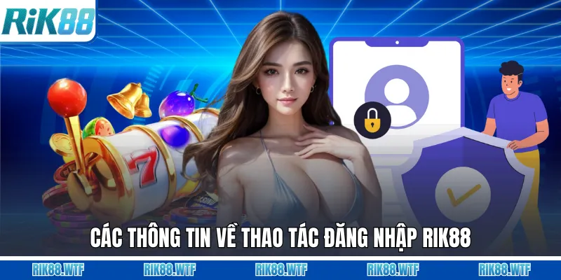 Đăng Nhập Rik88 - Hướng Dẫn Xử Lý Lỗi Newbies Thường Gặp