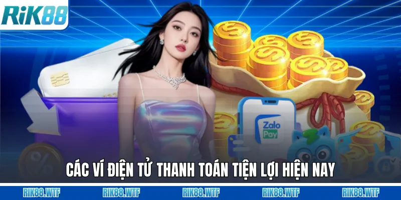 Nạp Tiền Rik88 - Chia Sẻ Đầy Đủ 3 Phương Thức Cho Hội Viên